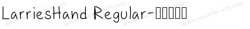 LarriesHand Regular字体转换